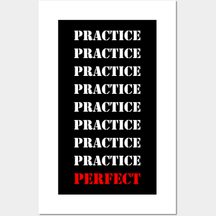 Practice makes perfect! Posters and Art